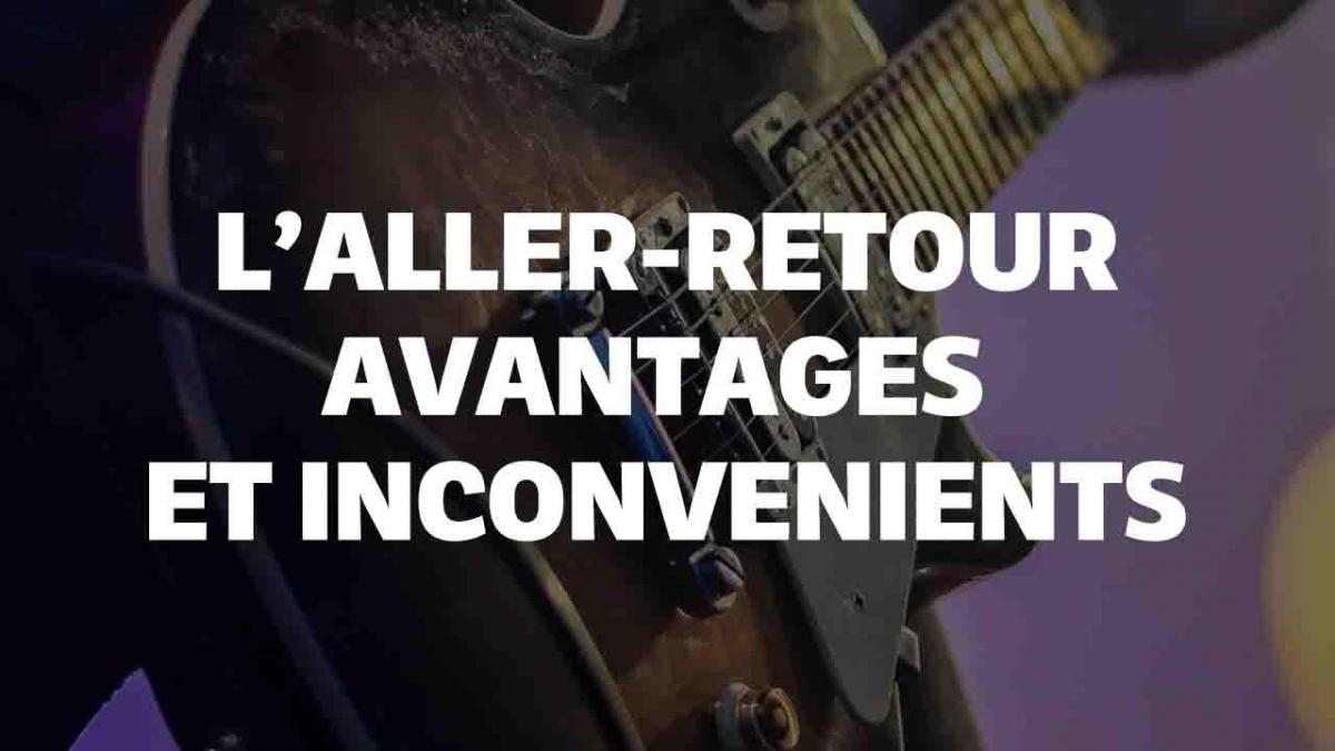 Maîtrise de la technique de l'aller-retour à la guitare : avantages et inconvénients